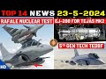 Indian Defence Updates : Rafale Nuclear Missile Test,EJ-200 For Tejas MK2,TEDBF 5th Gen Technology