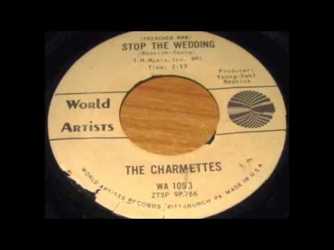 The Charmettes - STOP THE WEDDING - J. Resnick - Young - 1965