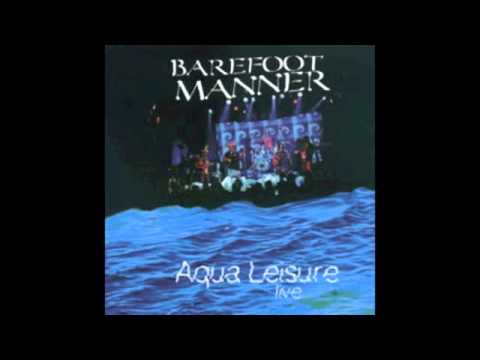 Barefoot Manner -  Happenstance