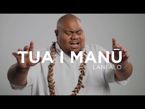 Lani Alo - TUA I MANŪ (Official Music Video)