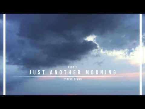 ✦ Chris Skillz - Just another morning part. 2 (feat. Kyle Owens) (hiphop)