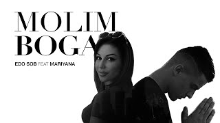 Download lagu Edo Sob x Mariyana Molim Boga... mp3