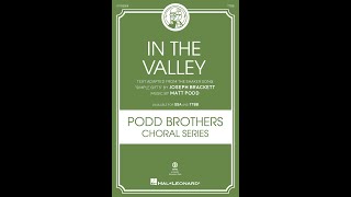 In The Valley (TTBB Choir) - by Matt Podd