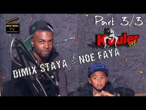 Kouler Péi - Dimix Staya - Noé Faya - part 3/3