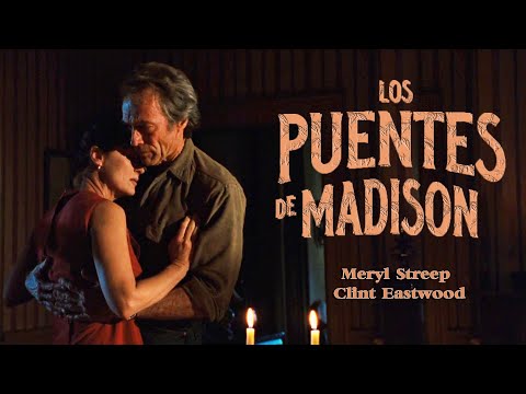 Los Puentes de Madison (1995) Meryl STREEP & Clint EASTWOOD
