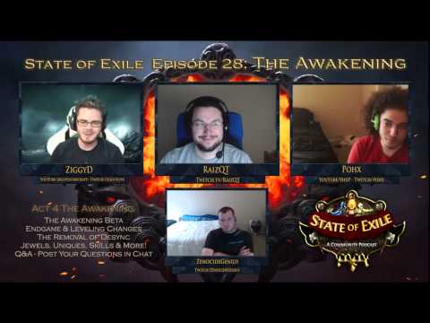 State of Exile Podcast Ep 28   The Awakening ft  RaizQT   Part 2 of 3   Jewels, Desync & Beta Salt