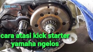 Download lagu cara mengatasi kick starter vega r ngelos //repair kick starter motocycle mp3