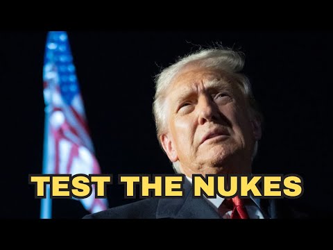 Trump Orders the Pentagon to immediately start live Nuclear Testing again.