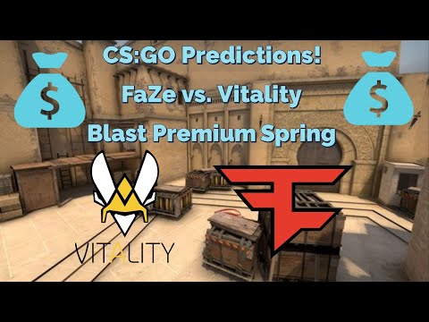 Faze vs. Vitality - CS:GO Betting Predictions - Blast Pro Spring