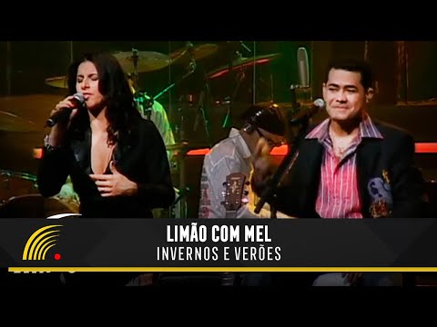 Limão com Mel - Invernos e Verões - Acústico in Concert