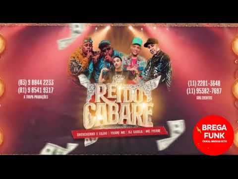 🔥🔥SHEVCHENKO E ELLOCO, YKARO MC, DJ GUUGA E MC PIERRE - REI DO CABARÉ (2) | | (Prod. WT NA BASE) 🔥🔥