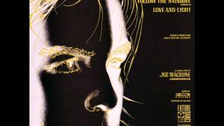 Joe Machine - A  Follow The Rainbow (Frankfurt Mix)