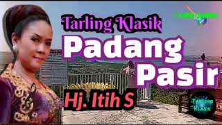Download lagu Hj. Itih S - Padang Pasir - Tarling Klasik @shanuchannel_09 mp3