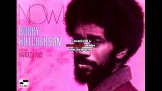 Bobby Hutcherson - Slow Change  [Now!] 1969