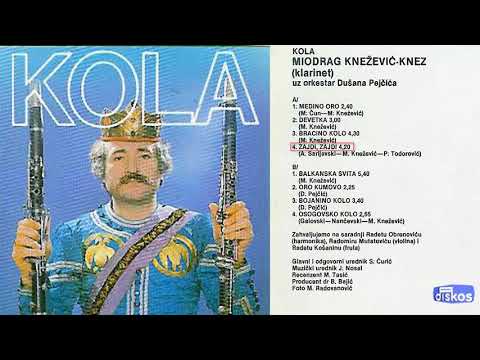 Miodrag Knezevic Knez - Zajdi, zajdi - (Audio 1987)