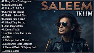 Download lagu BEST OF SALEEM IKLIM - Slow Rock Malaysia 90an Populer (Full Album HQ Audio) mp3