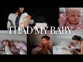 VLOG I Had My Baby First Week Home With A Newborn Breastfeeding Day In The Life Highs Lows