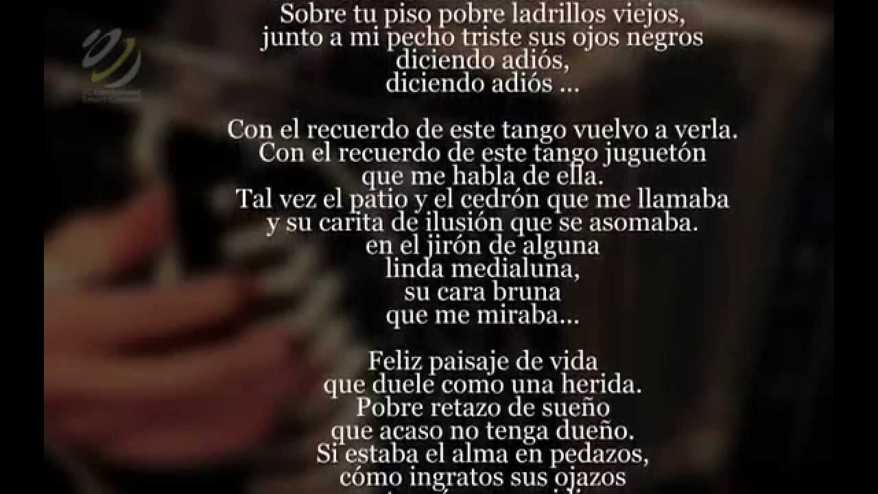 Anibal Troilo - El Patio De La Morocha (Letra)