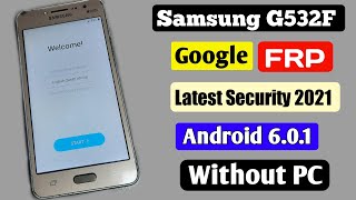 Samsung G532F Grand Prime Plus FRP Bypass Talk back not working method without PC 100 - 2021