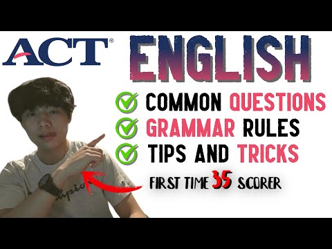 ACT English Guide 2025 (grammar rules, tips and strategies) from an actual student!