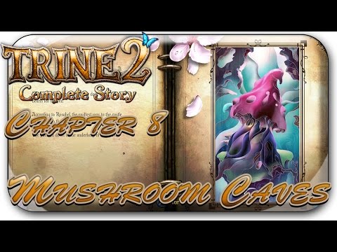 Trine 2 Chapter 8 Hard Hardcore | Mushroom Caves Easy Route | Walk in the Park Guide