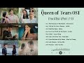 Queen Of Tears OST Part 1 9 淚之女王OST 눈물의여왕OST