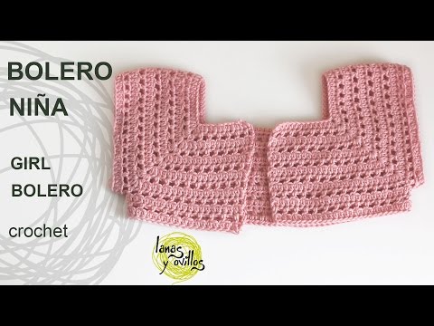 Tutorial bolero fácil para niña a crochet o ganchillo