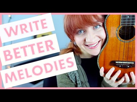 How To Write Better Melodies! (Songwriting 101)