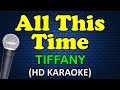 ALL THIS TIME Tiffany HD Karaoke