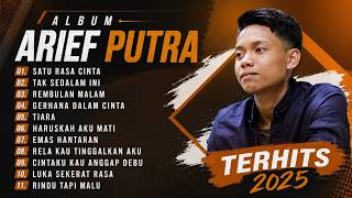 Download lagu ALBUM HITS ARIEF PUTRA 2025 | LAGU PILIHAN TANPA IKLAN mp3