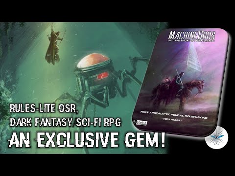 'No Technology... Only Magic!!'  //  MACHINE GODS OF THE NOXIAN EXPANSE  // RPG Overview