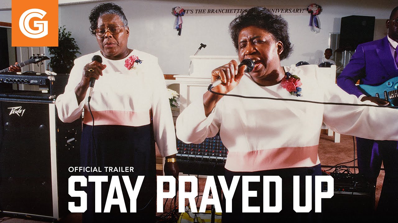 Stay Prayed Up | Official Trailer