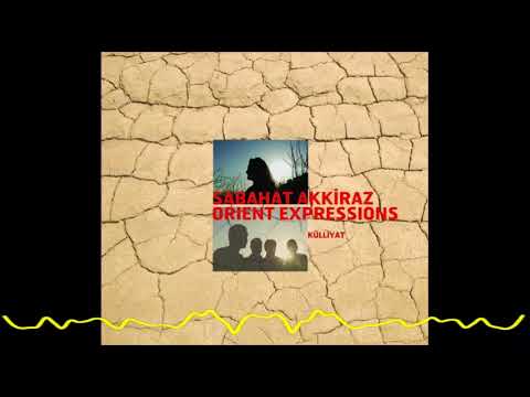 Sabahat Akkiraz & Orient Expressions – Nokta (Külliyat/After The Fact - 2006)