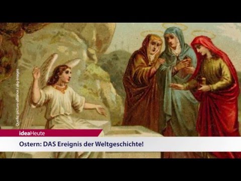ideaHeute vom 24 03 2016 - Ostern - Judas Ischkariot - Vom Islam enttäuschte Muslime