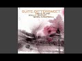 Suite: Bittersweet a) Contretemps