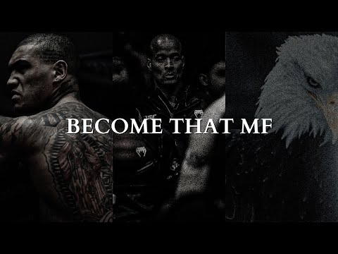 IT'S TIME TO BE THAT MF - Powerful Motivational Speech Video