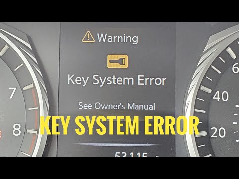 Key System Error Infiniti Q50