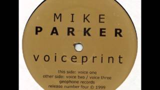Mike Parker - Voice One