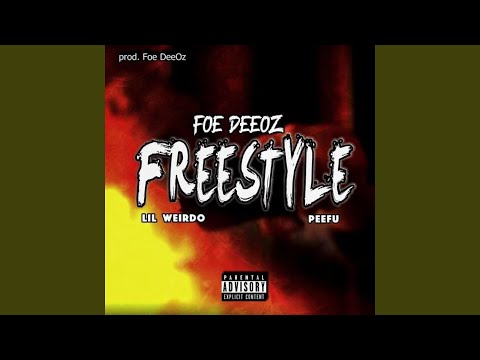 Foe DeeOz Freestyle ft. PeeFu