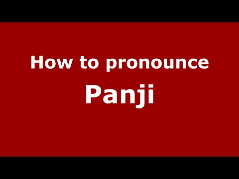 How to pronounce Panji