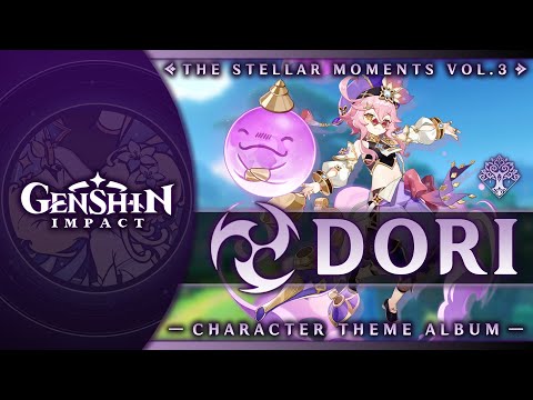 Thanks for Your Patronage! — Dori's Theme | Genshin Impact OST: The Stellar Moments Vol. 3