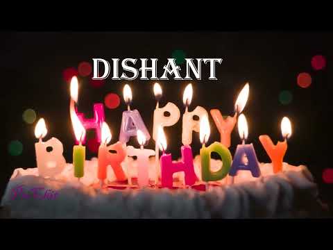 Dishant Birthday Song| Birthday Song Dishant| Happy Birthday Dishant | birthdaysongwithnames