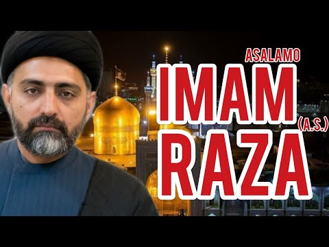 Imam Reza (a.s.) Maulana Nusrat Abbas Bukhari