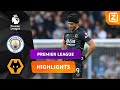 HOE DOM KUN JE ZIJN! ?‍♂️? | Man City vs Wolverhampton | Premier League 2021/22 | Samenvatting