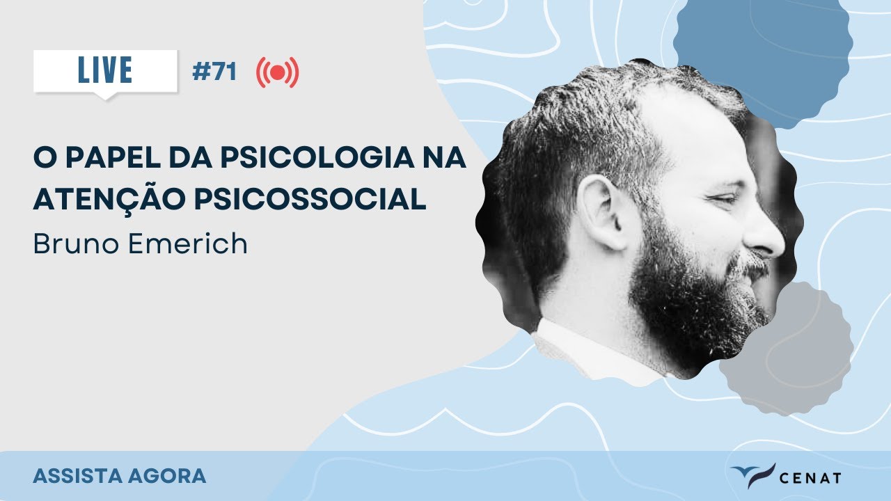 #71. O Papel da Psicologia na Atenção Psicossocial