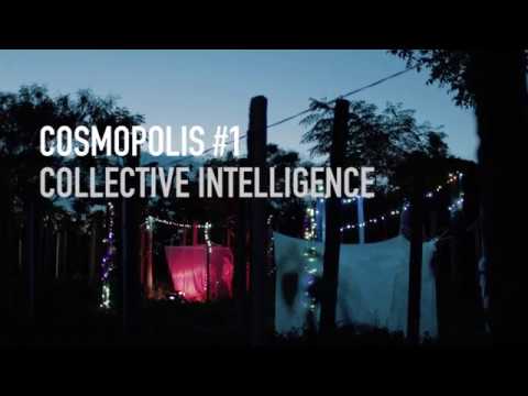Cosmopolis #1 - Collective Intelligence - Trailer