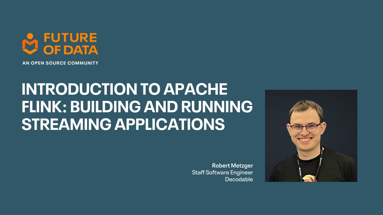 Apache Flink 101 | Building and Running Streaming Applications