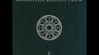 Brighter Death Now - Great Death I