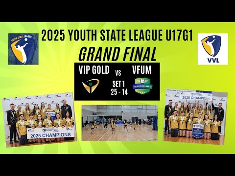 YSL 2025 | Grand Final | VIP GOLD vs VFUM | Set 1 | 25 - 14