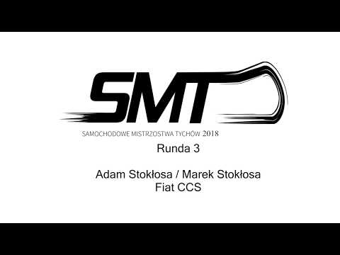 3 Runda SMT 2018 Adam Stokłosa Marek Stokłosa Fiat CCS